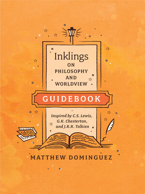 cover image of Inklings on Philosophy and Worldview Guidebook
